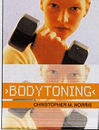Bodytoning: Principles and Practice