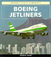 Boeing Jetliners - Shaw, Robbie