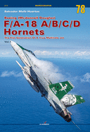 Boeing (McDonnell Douglas) F/A-18 A/B/C/D Hornets: The First Generation of a True Multirole Jet Vol. I