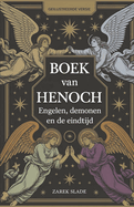 Boek van Henoch: Engelen, demonen en de eindtijd