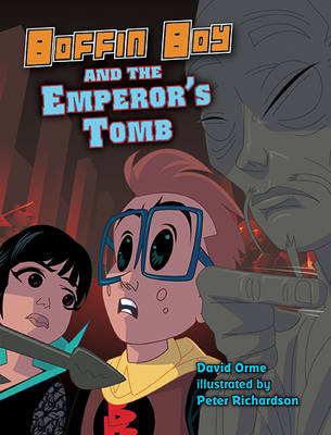 Boffin Boy And The Emperor's Tomb: Set 3 - Orme David