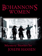 Bohannon's Women - Hansen, Joseph