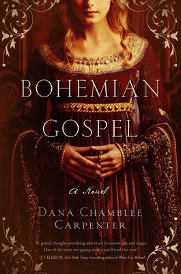 Bohemian Gospel - Carpenter, Dana Chamblee