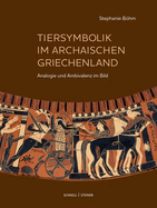 Bohm, Tiersymbolik Im Archaischen Griechenland