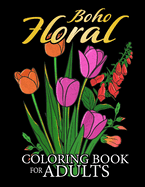 Boho Floral coloring book for adults: Minimal Retro Flowers Coloring Pages