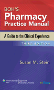 Boh's Pharmacy Practice Manual: A Guide to the Clinical Experience