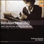 Bohuslav Martinu: Early Orchestral Works, Vol. 2