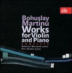 Bohuslav Martinu: Works for Violin and Piano, Complete