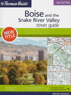 Boise and the Snake River Valley Street Guide