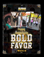 BOLD Favor 4th Anniversary