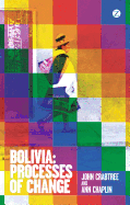 Bolivia: Processes of Change