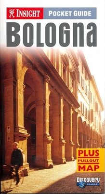 Bologna Insight Pocket Guide - Gerard-Sharp, Lisa, and Stannard, Dorothy (Editor), and Genin, Glyn (Photographer)