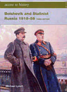 Bolshevik and Stalinist Russia 1918-56