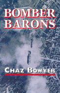 Bomber Barons - Bowyer, Chaz