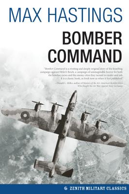 Bomber Command - Hastings, Max, Sir