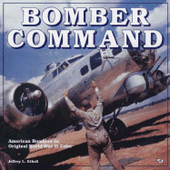 Bomber Command - Ethell, Jeffery L