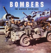 Bombers: The Aircrew Experience