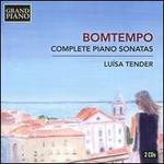 Bomtempo: Complete Piano Sonatas