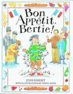 Bon Appetit, Betrie! - Knight, Joan