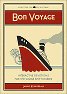 Bon Voyage: Interactive Devotions for the Cruise Ship Traveler