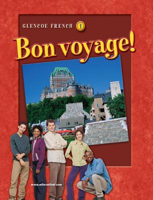 Bon Voyage! Level 1, Student Edition - McGraw Hill