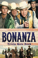 Bonanza: Trivia Quiz Book