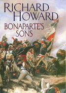 Bonaparte's Sons - Howard, Richard