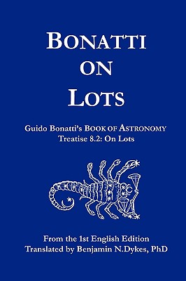 Bonatti on Lots - Bonatti, Guido, and Dykes, Benjamin N (Translated by)