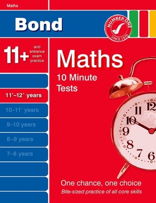 Bond 10 Minute Tests Maths 11-12 Years - Lindsay, Sarah