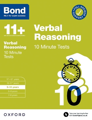 Bond 11+: Bond 11+ 10 Minute Tests Verbal Reasoning 9-10 years: For 11+ GL assessment and Entrance Exams - Down, Frances, and Bond 11+