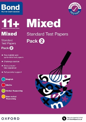 Bond 11+: Bond 11+ Mixed Standard Test Papers: Pack 2: For 11+ GL assessment and Entrance Exams - Bond 11+, and Various