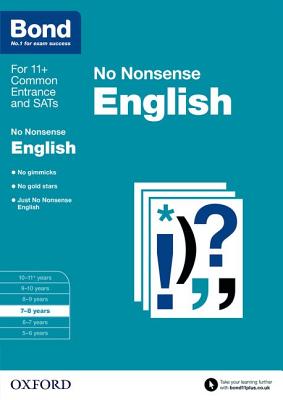 Bond 11+: English: No Nonsense - Orchard, Frances