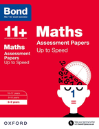 Bond 11+: Maths: Up to Speed Papers: 8-9 Years