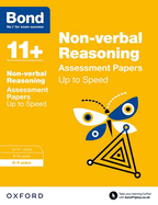 Bond 11+: Non-Verbal Reasoning: Up to Speed Papers: 8-9 Years