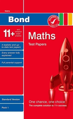 Bond 11+ Test Papers Maths Standard Pack 1 - Baines, Andrew