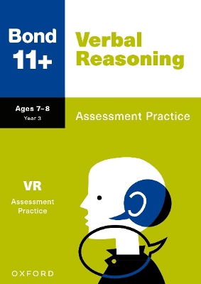 Bond 11+: Verbal Reasoning Assessment Practice Age 7-8 for GL Assessment & other 11 plus exams (formerly Bond Assessment Papers) - Cooney, Jane, and Bond 11+