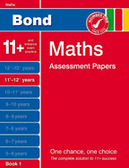 Bond Maths Assessment Papers 11+-12+ Years Book 1