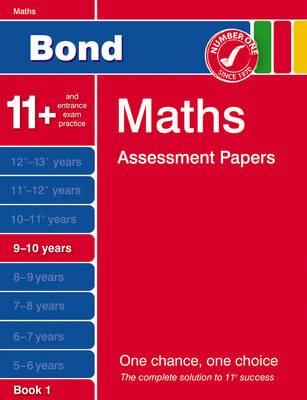 Bond Maths Assessment Papers 9-10 Years Book 1 - Bond, J. M., and Baines, Andrew