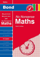 Bond No Nonsense Maths: 8-9 Years