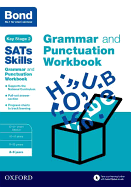 Bond SATs Skills: Grammar and Punctuation Workbook: 8-9 years