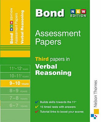 Bond Third Papers in Verbal Reasoning 9-10 Years - Bond, J. M.