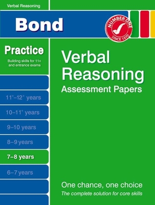 Bond Verbal Reasoning Assessment Papers 7-8 Years - Baines, Andrew