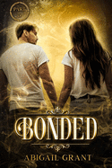 Bonded: Part 5 of The Intended Series