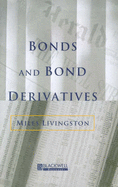 Bonds and Bond Derivatives
