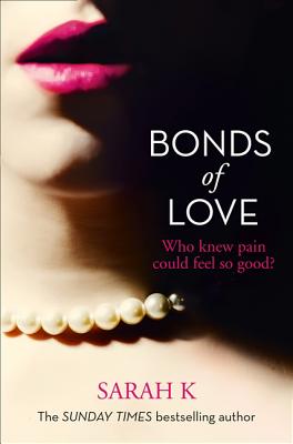 Bonds of Love - K, Sarah