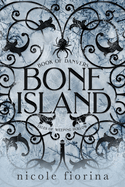 Bone Island: Book of Danvers