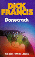 Bonecrack - Francis, Dick