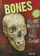 Bones: Dead People Do Tell Tales