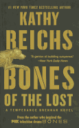 Bones of the Lost - Reichs, Kathy