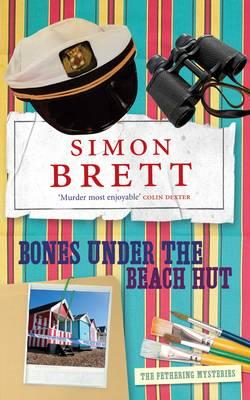 Bones Under the Beach Hut - Brett, Simon